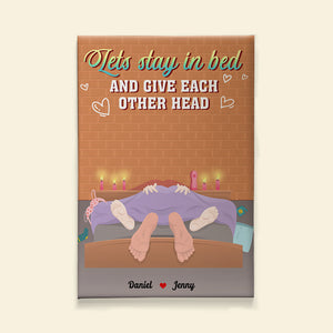 Personalized Gift For Couple Poster Lets Stay In Bed - Poster & Canvas - GoDuckee