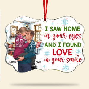 I Saw Home In Your Eyes-Personalized Medallion Acrylic Ornament-Gift For Him/ Gift For Her- Christmas Gift- Couple Ornament - Ornament - GoDuckee