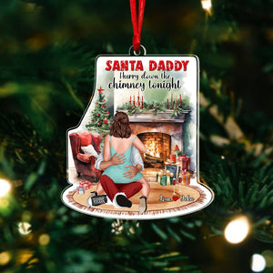 Hurry Down The Chimney Tonight, Personalized Naughty Ornament, Christmas Gift For Couple - Ornament - GoDuckee