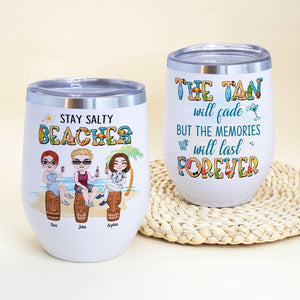 The Memories Will Last Forever-Personalized Wine Tumbler TZ-JBEG- 01dnlh170323hh - Wine Tumbler - GoDuckee