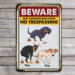 Beware May Contain Dog Poop - Personalized Metal Wall Art - Funny Gift For Dog Lovers - Metal Wall Art - GoDuckee