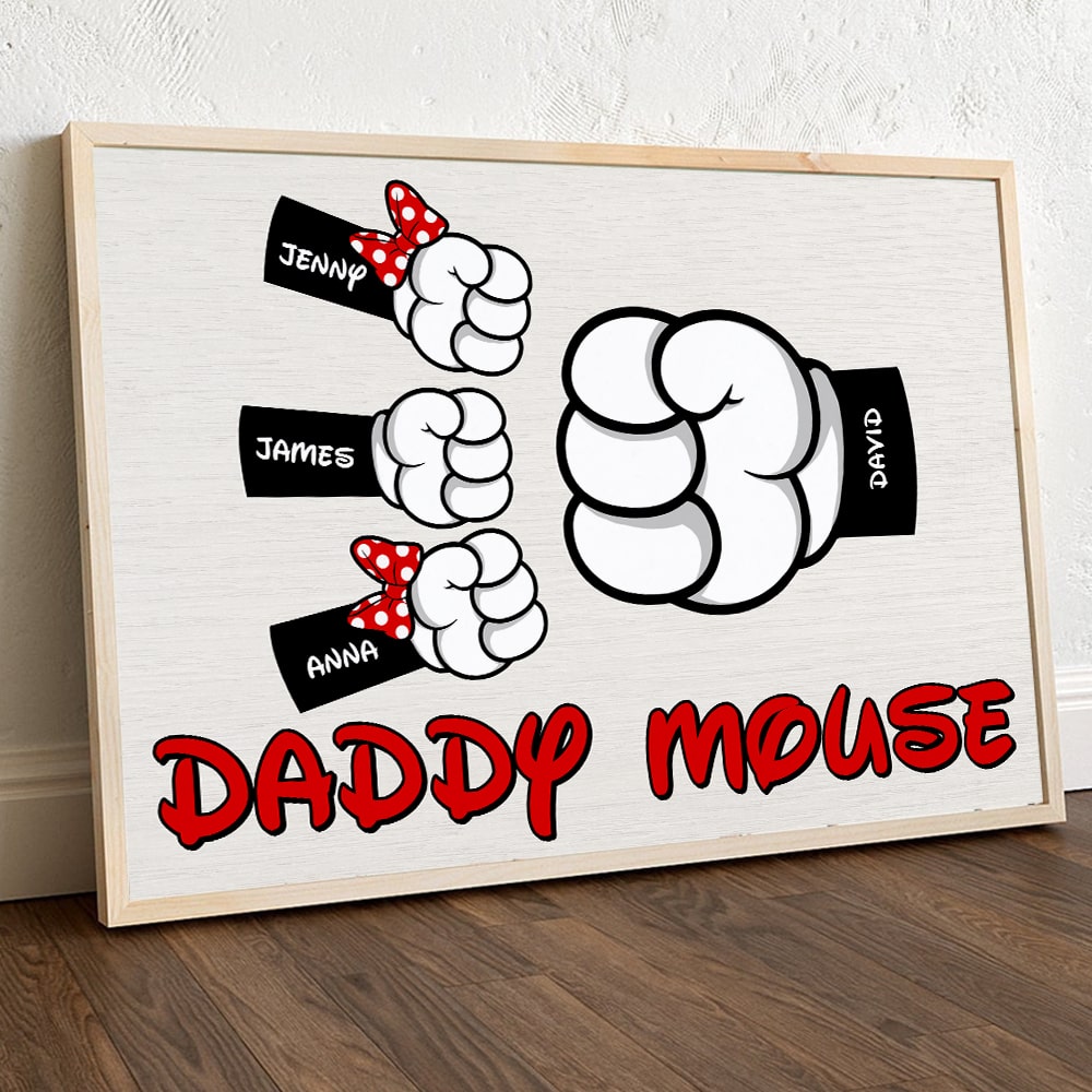 Personalized Gifts For Dad Poster Daddy Mouse 04QHTN150524 Father's Day - Canvas Print - GoDuckee
