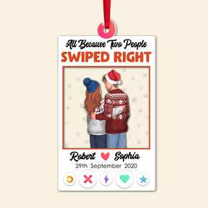 Couple, All Because Two People Swiped Right, Personalized Ornament, Christmas Gifts For Couple - Ornament - GoDuckee