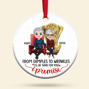 Couple, From Dimples To Wrinkles I'll Be There For You, Personalized Ornament, Christmas Gifts For Couple - Ornament - GoDuckee