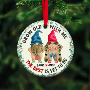 Grow Old With Me, The Best Is Yer To Be - Personalized Ornament, Gift For Christmas, Old Naughty Couple - Ornament - GoDuckee