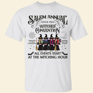 Salem Annual Witches’ Convention All Events Start At The Witching Hour, Personalized Shirt, Gifts For Besties Witch - Shirts - GoDuckee