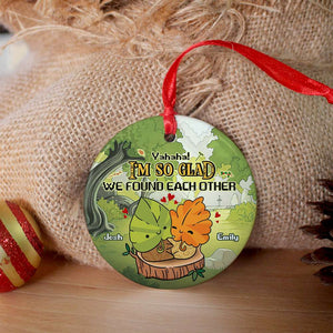 I'm So Glad We Found Each Other, Couple Gift, Personalized Ceramic Ornament, Gamer Couple Ornament, Christmas Gift 05NAHN061023 - Ornament - GoDuckee