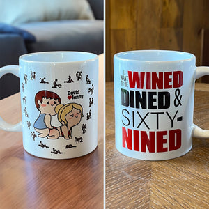 Personalized Gifts For Couple Coffee Mug I Want To Be Wined Dined And Sixty-Nined - Coffee Mug - GoDuckee