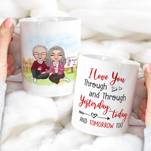I Love You Through And Through Yesterday, To Day And Tomorrow- Personalized Coffee Mug -Gift For Couple- Couple Coffee Mug- 04dnhi291122hh - Coffee Mug - GoDuckee