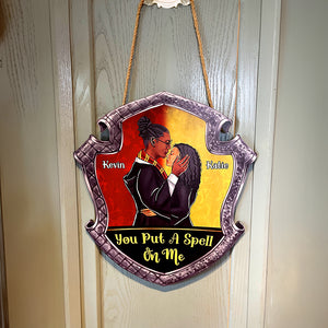 You Put A Spell On Me 03HUDT010823TM Personalized Wood Sign, Gifts For Him Gifts For Her - Wood Sign - GoDuckee