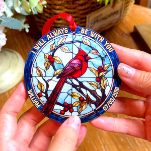 I Will Always Be With You, Gift For Family, Personalized Acrylic Ornament, Bird Suncatcher Ornament, Christmas Gift - Ornament - GoDuckee