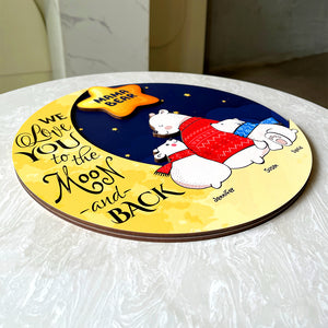 Personalized Gifts For Mom Wood Sign We Love You To The Moon And Back - Wood Signs - GoDuckee
