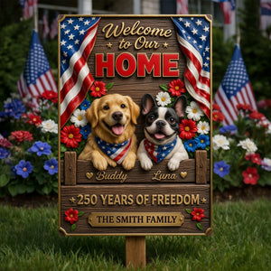 Welcome To Our Home Metal Sign - Custom Photo 250 USA 05TYLU310326 - Metal Signs - GoDuckee