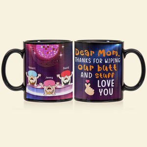 Thanks For Wipping Our Butt And Stuff Personalized Funny Kids Coffee Mug Gift For Mom - Coffee Mug - GoDuckee