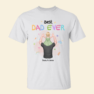 Personalized Dad Shirt Best Dad Ever, Gift For Dad - Shirts - GoDuckee