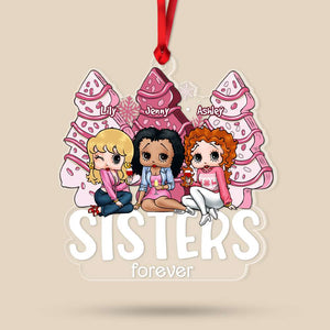 Sisters Forever, Gift For Sisters, Friends, Personalized Acrylic Ornament, Cartoon Pink Girls Ornament, Christmas Gift 04NAHN081123HH - Ornament - GoDuckee