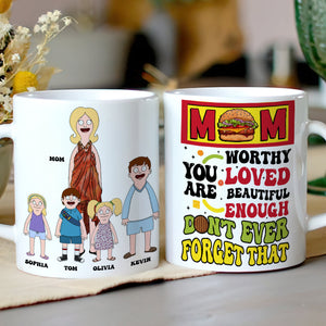 Personalized Gifts For Mom Coffee Mug Don't Ever Forget 03TODT100325HG - Coffee Mug - GoDuckee