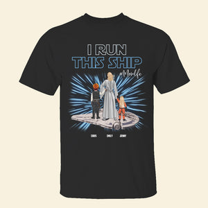Personalized Gifts For Mom Shirt I Run This Ship 04QHHN270224HHHG GRER2005 - 2D Shirts - GoDuckee
