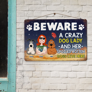 Personalized Gifts For Dog Mom Metal Sign Beware Crazy Dogs 02xqpu210125pa - Metal Signs - GoDuckee
