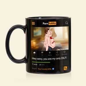 Hey Sexy, You Are My Only Dilf Personalized Coffee Mug BLM-01dnpo160523tm - Coffee Mug - GoDuckee