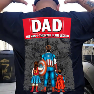 The Hero Dad Shirt - Personalized Gifts For Dad 02NALU270525PA - Shirts - GoDuckee