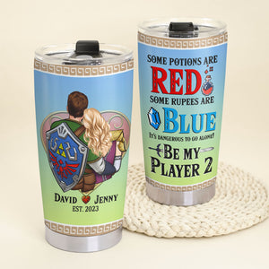 Romantic Couple, Personalized Tumbler, It's Dangerous To Go Alone, Gifts For Couple, 01qhpo200723hh - Tumbler Cup - GoDuckee