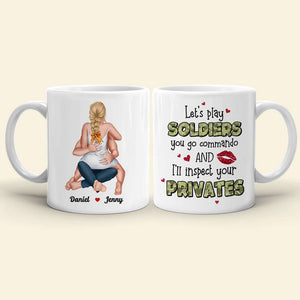 Let's Play Soldiers I''l Inspect Your Private, Couple Gift, Personalized Mug, Funny Couple Coffee Mug - Coffee Mug - GoDuckee