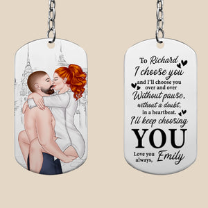 I Choose You, Couple Gift, Personalized Stainless Steel Keychain, Couple Kissing Keychain - Keychains - GoDuckee