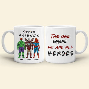 Super Friends 06DNHN050623TM Personalized Mug - Coffee Mug - GoDuckee