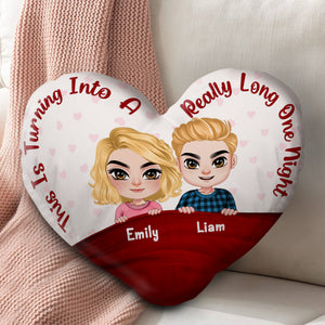 This Is Turning Into A Really Long One Night, Custom Shape Pillow, Romantic Gifts For Couple - Pillow - GoDuckee