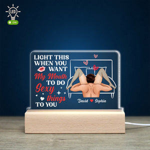 My Mouth Do Sexy Things Personalized Led Light - Gift For Couple - Led Night Light - GoDuckee