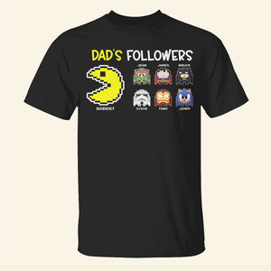 Dad's Followers-04htpo020623 Personalized Shirt - Shirts - GoDuckee