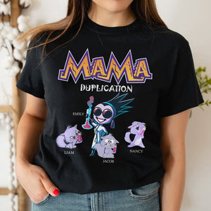 Personalized Gifts For Mom Shirt Mama Duplication 03KAPU080324 - 2D Shirts - GoDuckee