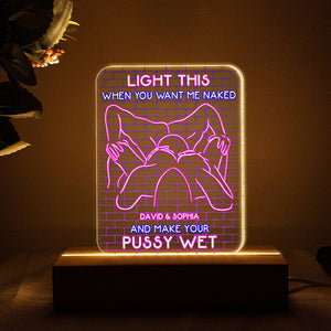 Personalized Gift For Couple Led Light Light This When You Want Me Naked - Led Night Light - GoDuckee