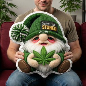 Gnome Stoned Pillow - Personalized Unique Gifts 04TOQN270326 - Pillow - GoDuckee