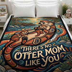 Sweet Otter Mom Blanket - Personalized Gifts For Moms 02PADH110426 - Blanket - GoDuckee