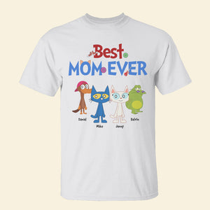 Personalized Gift For Mom Shirt Best Mom Ever 02NAHN150124 - Shirts - GoDuckee