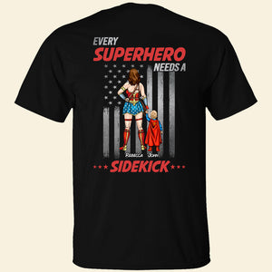 Personalized Gifts For Mom Shirt Every Superhero Needs A Sidekick 06qhhn230324pa - 2D Shirts - GoDuckee