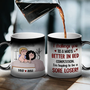 I Challenge You To A Who's Better - Personalized Couple Mug - Gift For Funny Couple - Magic Mug - GoDuckee
