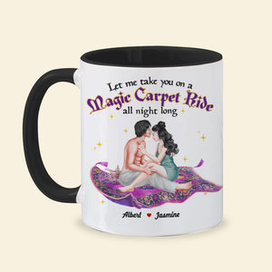 Let Me Take You On A Ride All Night Long, Couple Gift, Personalized Mug, Naughty Couple Mug 05HTHN281223PA - Coffee Mug - GoDuckee