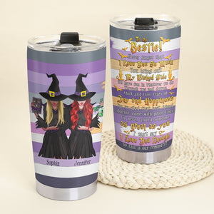 To My Bestie, Gift For Best Friends, Personalized Tumbler, Witches Friends Tumbler, Halloween Gift 02OHPO310723HH - Tumbler Cup - GoDuckee