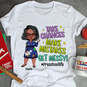 Take Chances Make Mistakes Get Messy Personalized Shirt 05HUTN0208023HH - Shirts - GoDuckee