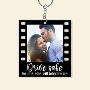 Drive Safe No One Else Will Tolerate Me- Custom Photo Flat Car Ornament And Keychain- Couple Gift - Ornament - GoDuckee