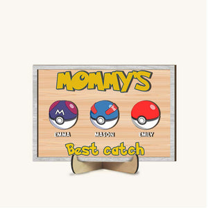 Personalized Gifts For Mom Wood Sign Mommy's Best Catch 01OHMH020224 - Wood Signs - GoDuckee