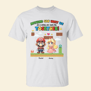 Nothing Can Hurt Us As Long As We're Together, Couple Gift, Personalized Shirt, Gamer Couple Shirt 03KAHN191223 - Shirts - GoDuckee
