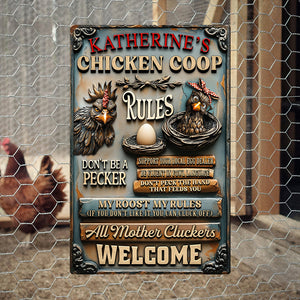 Fun Chicken Coop Rules - Metal Sign Personalized Gifts For Chicken Lovers 05QHQN100725 - Metal Signs - GoDuckee