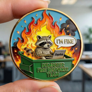 Funny Raccoon Dumpster Printed Metal Coin - Personalized Gifts For Office Workers 05naqn030326 - Coin - GoDuckee