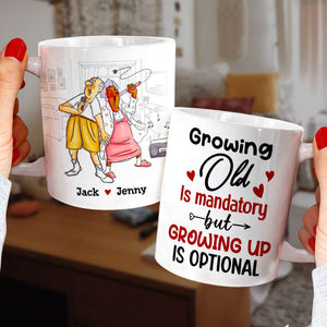 Grow Up Is Optional - Personalized Couple Mug - Gift For Funny Old Couple - Coffee Mug - GoDuckee