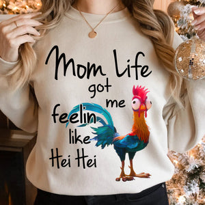 Personalized Funny Gifts For Mom Shirt 06acdt261124 Mom Life Got Me Feelin Like Hei Hei - Shirts - GoDuckee