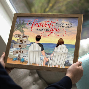 Anniversary Gift, Gift For Couple, My Favorite Place In All The World Is Next To You, Personalized Canvas Print, Couple Poster - Canvas Prints - Poster & Canvas - GoDuckee
